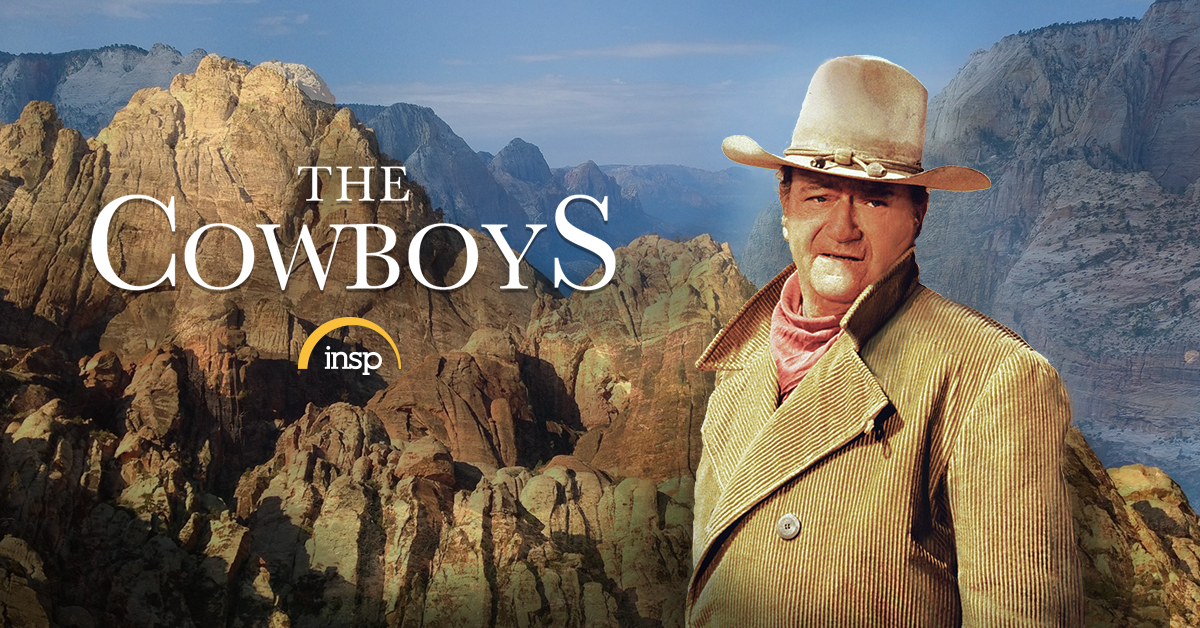 The Cowboys - INSP TV | TV Shows and Movies