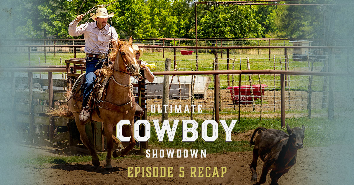 Ultimate Cowboy Showdown: Episode 5 Recap - INSP TV | TV Shows and Movies