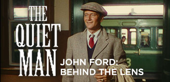 John Ford Behind the Lens: The Quiet Man