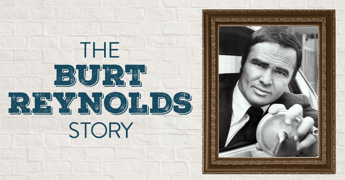 The Burt Reynolds Story