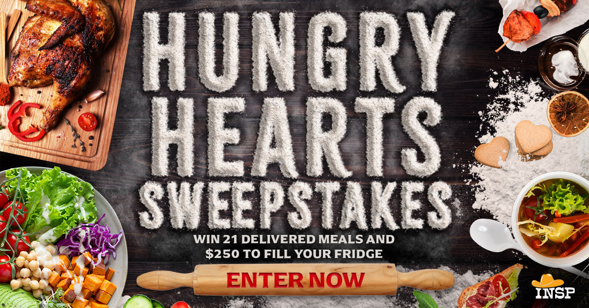 Hungry Hearts Sweeps - INSP TV | TV Shows and Movies