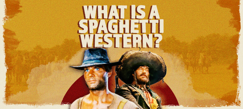 SPAGHETTI WESTERNS 101 - INSP TV | TV Shows and Movies